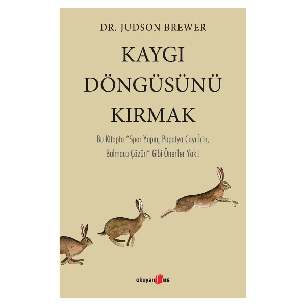 Kaygı Döngüsünü Kırmak - Judson Brewer - Görsel 5