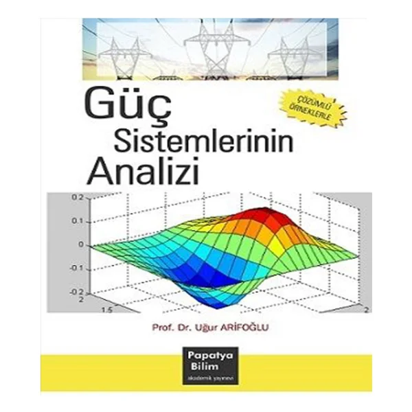 Güç Sistemlerinin Analizi ve Tasarımı - Kolektif - Görsel 2