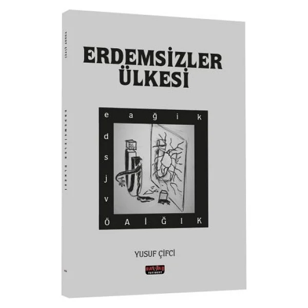 Erdemsizler Ülkesi - Yusuf Çiftci - Görsel 2
