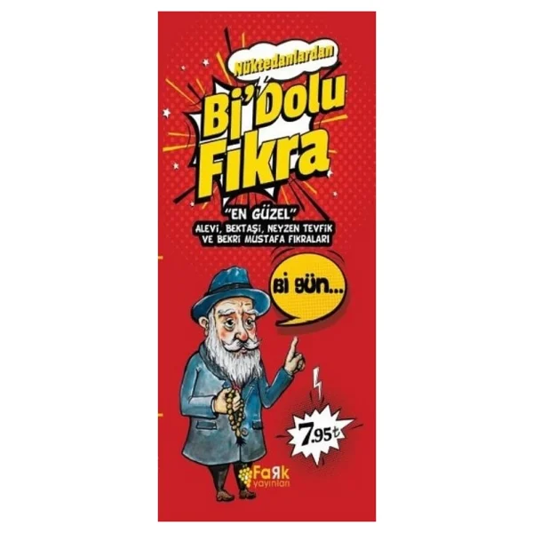 Nüktedanlardan Bi Dolu Fıkra - Mahsuni Fanmaz - Görsel 2