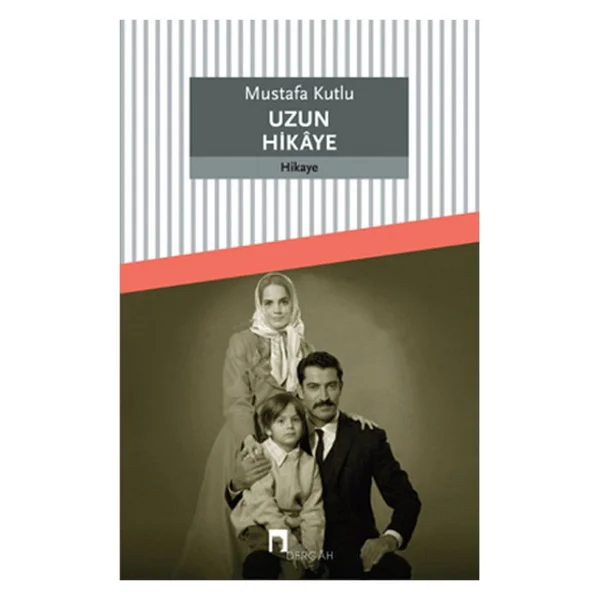 Uzun Hikaye - Mustafa Kutlu - Görsel 4