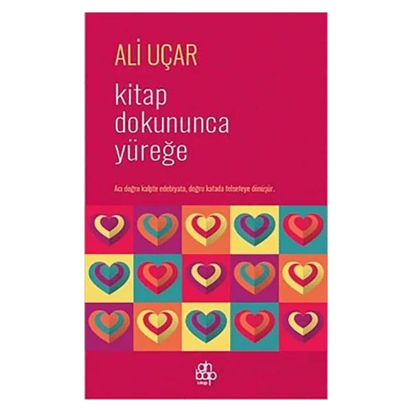 Kitap Dokununca Yüreğe - Ali Uçar - Görsel 2
