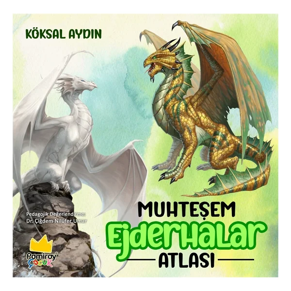 Muhteşem Ejderhalar Atlası - Köksal Aydın - Görsel 2