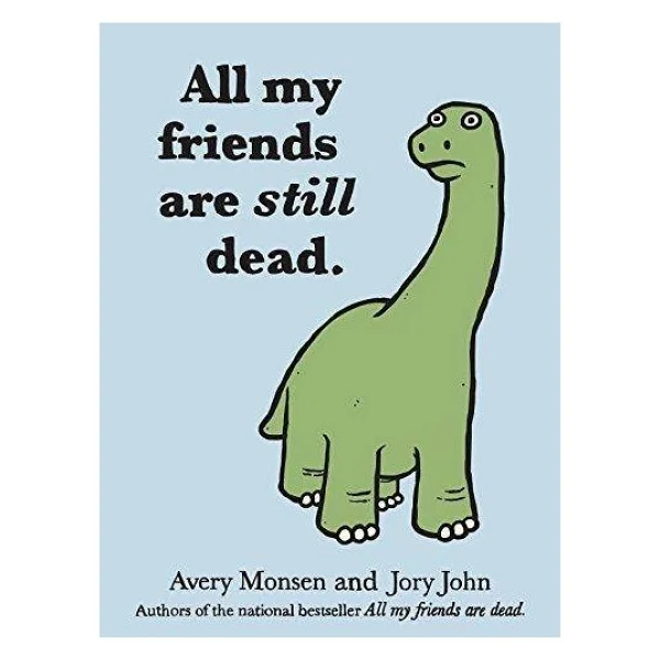 All My Friends Are Dead - Görsel 2