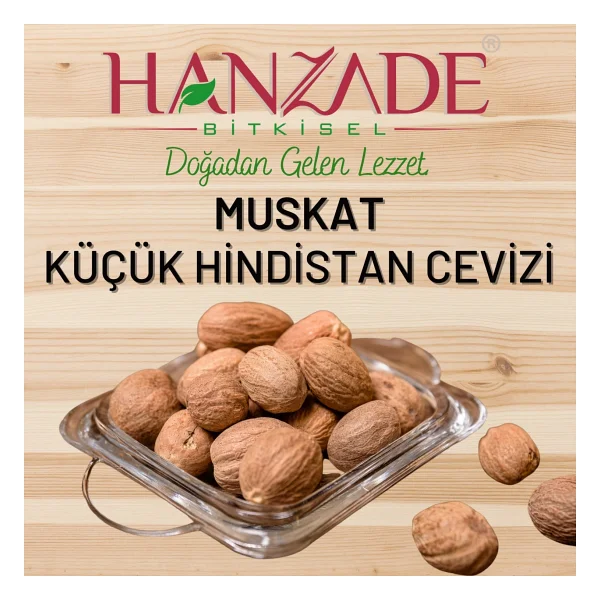 Hanzade Bitkisel Muskat (Musgat) Küçük Hindistan Cevizi 250 gr - Görsel 5