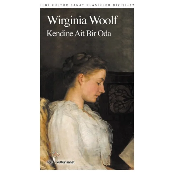 Kendine Ait Bir Oda - Virginia Woolf İlgi Kültür Sanat Yayınları - Görsel 2