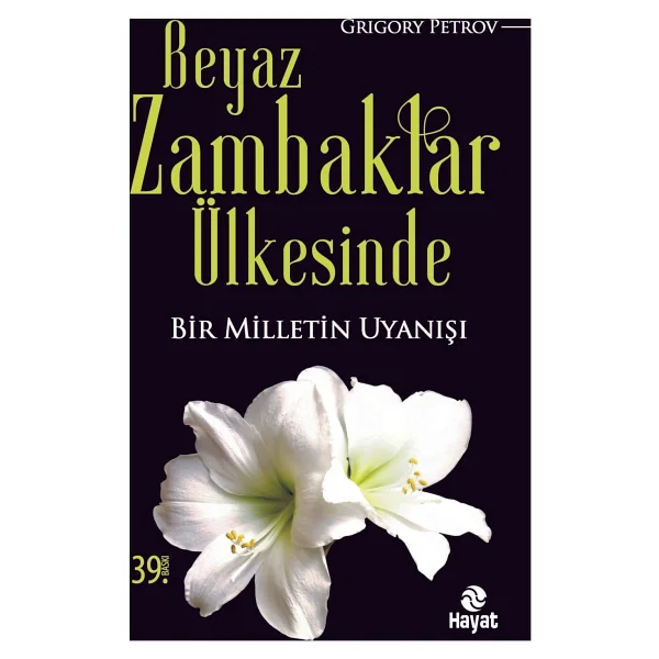 Beyaz Zambaklar Ülkesinde - Grigory Petrov Bilgi Yayınevi - Görsel 2
