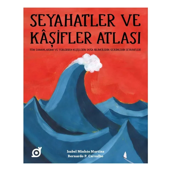 Seyahatler ve Kaşifler Atlası - Isabel Minhos Martins - Görsel 2