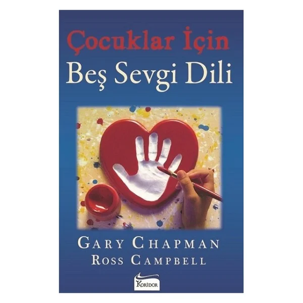 Çocuklar İçin Beş Sevgi Dili - Gary Chapman - Görsel 4