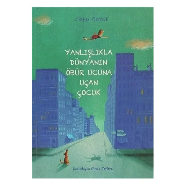 Yanlışlıkla Dünyanın Öbür Ucuna Uçan Çocuk - John Boyne - Görsel 5