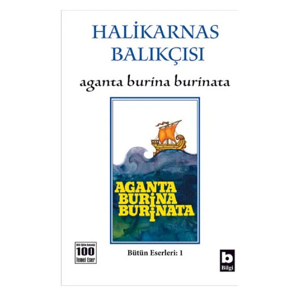 Aganta Burina Burinata - Halikarnas Balıkçısı - Görsel 3