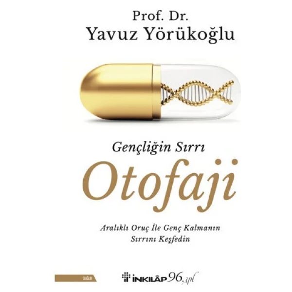 Gençliğin Sırrı Otofaji - Yavuz Yörükoğlu - Görsel 3