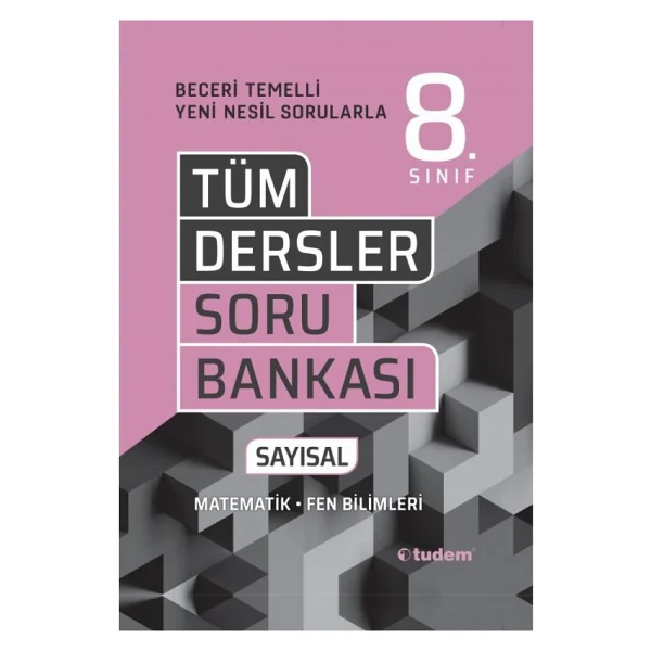 Tudem Yayınları 8. Sınıf LGS Tüm Dersler Sayısal Beceri Temelli Soru Bankası - Görsel 3