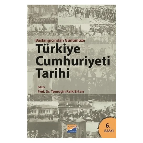 Başlangıcından Günümüze Türkiye Cumhuriyeti Tarihi - Prof Dr. Temuçin Faik Ertan - Görsel 3