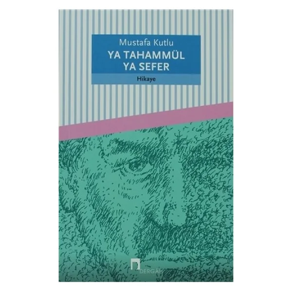 Ya Tahammül Ya Sefer - Mustafa Kutlu - Görsel 3