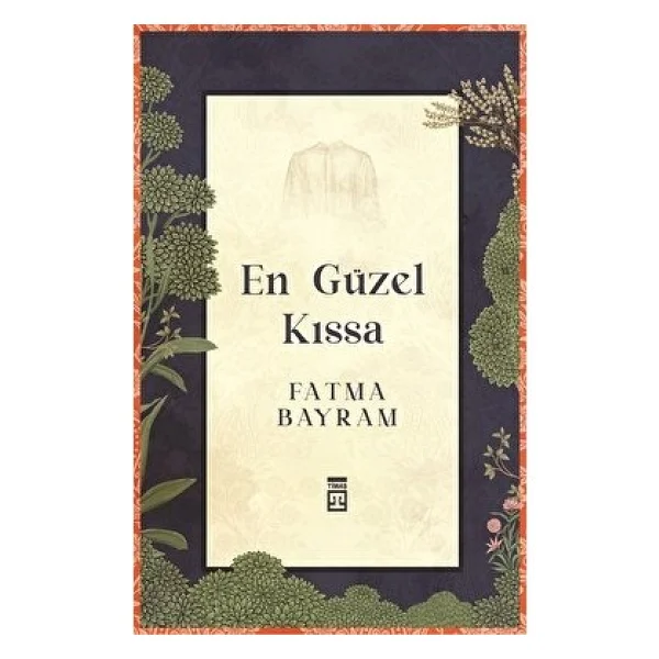 En Güzel Kıssa - Fatma Bayram - Görsel 3