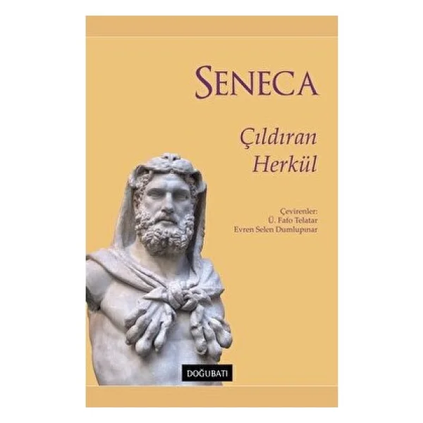 Çıldıran Herkül - Lucius Annaeus Seneca - Görsel 2