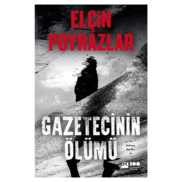 Gazetecinin Ölümü - Elçin Poyrazlar - Görsel 6
