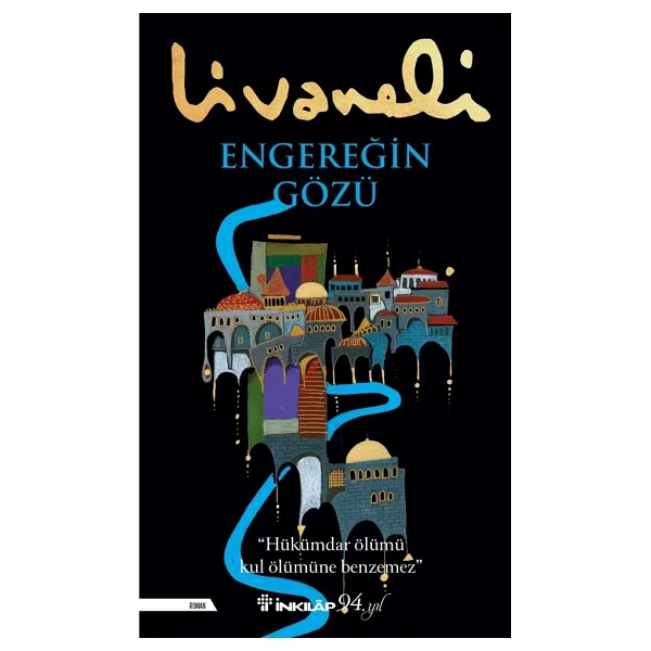 Engereğin Gözü (Ciltli) - Zülfü Livaneli - Görsel 3