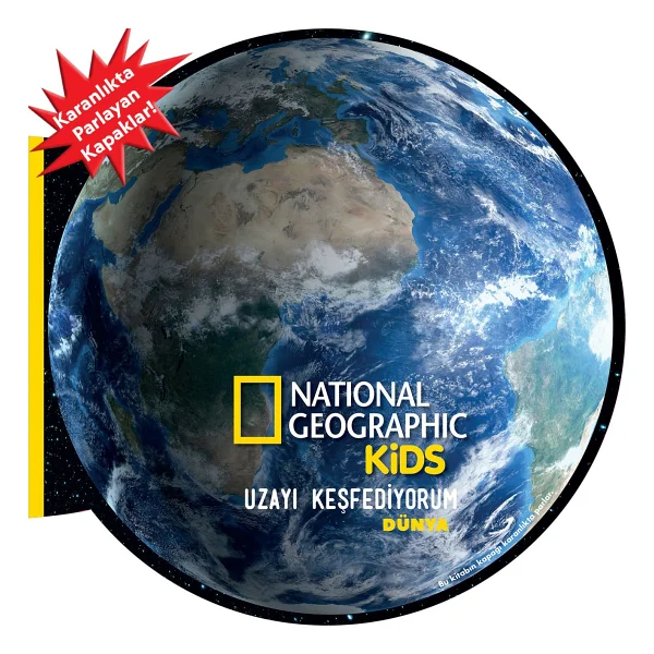 National Geographic Kids - Uzayı Keşfediyorum - Dünya - Kolektif - Görsel 2