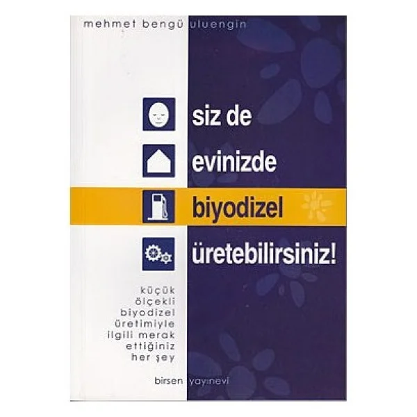 Siz de Evinizde Biyodizel Üretebilirsiniz! - Görsel 2