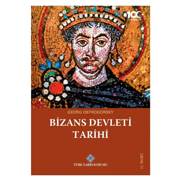 Bizans Devleti Tarihi - Georg Ostrogorsky - Görsel 3