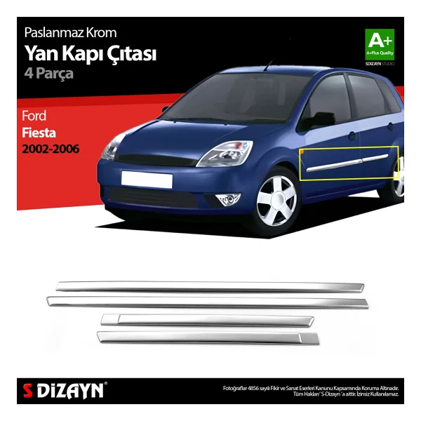 S-Dizayn Ford Fiesta Krom Yan Kapı Çıtası 4 Prç 2002-2006 - Görsel 7