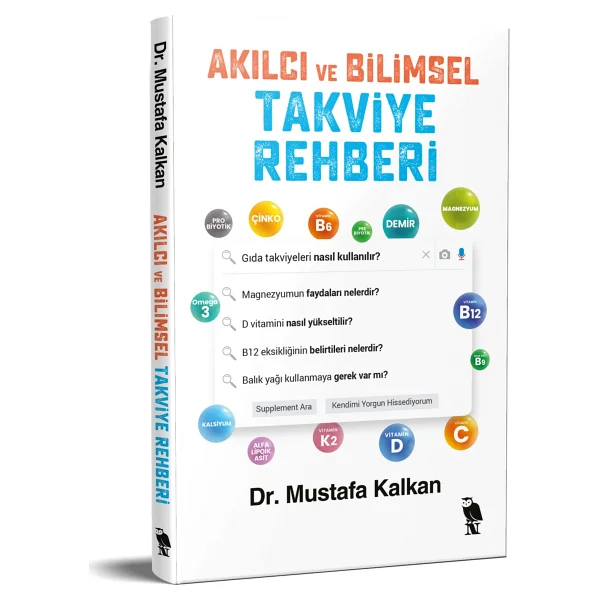 Akılcı ve Bilimsel Takviye Rehberi - Mustafa Kalkan - Görsel 6