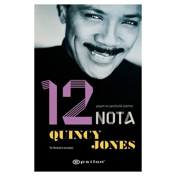 Yaşam ve Yaratıcılık Üzerine 12 Nota - Quincy Jones - Görsel 3
