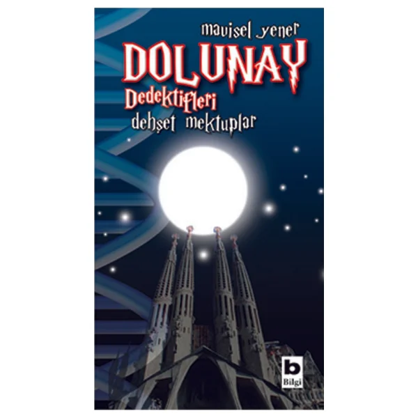 Dolunay Dedektifleri 2 - Dehşet Mektuplar - Mavisel Yener - Görsel 3