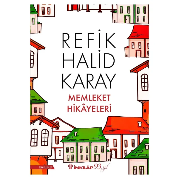 Memleket Hikayeleri - Refik Halid Karay - Görsel 3