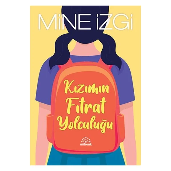 Kızımın Fıtrat Yolculuğu - Mine İzgi - Görsel 6