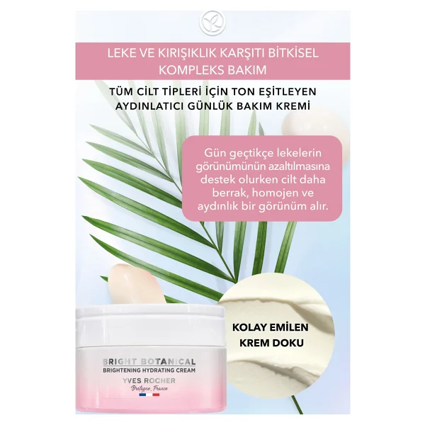 Yves Rocher Bright Botanical Leke Karşıtı Aydınlatıcı Ton Eşitleyen Günlük Bakım Kremi 50 ml - Görsel 10