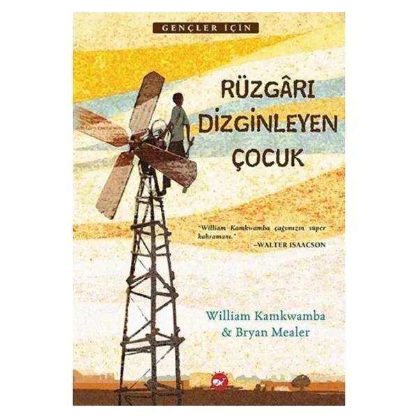 Rüzgarı Dizginleyen Çocuk - Bryan Mealer, William Kamkwamba - Görsel 4