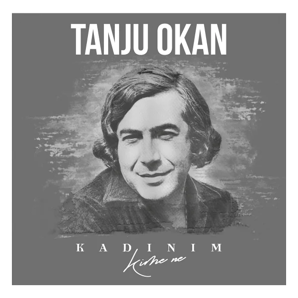 Tanju Okan - Kadınım Plak - Görsel 5