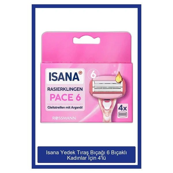Isana 6 Bıçaklı 4'lü Yedek Tıraş Bıçağı - Görsel 4