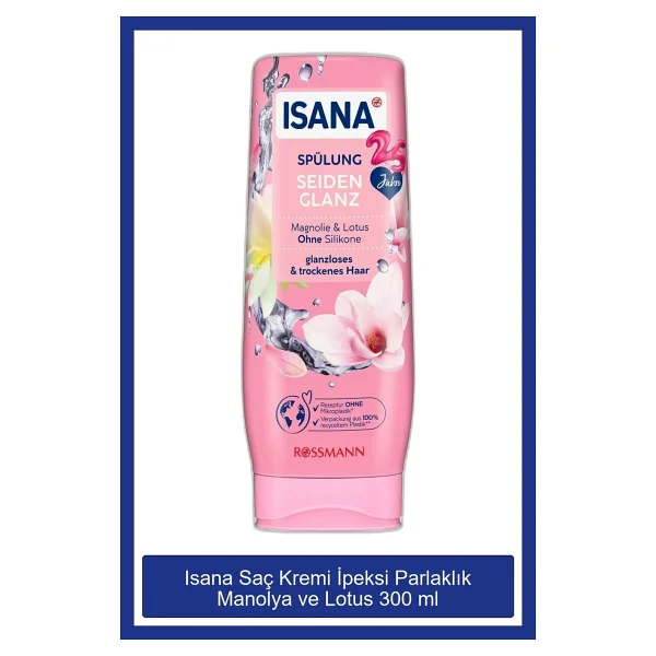 Isana Saç Kremi Manolya ve Lotus 300 ml - Görsel 7