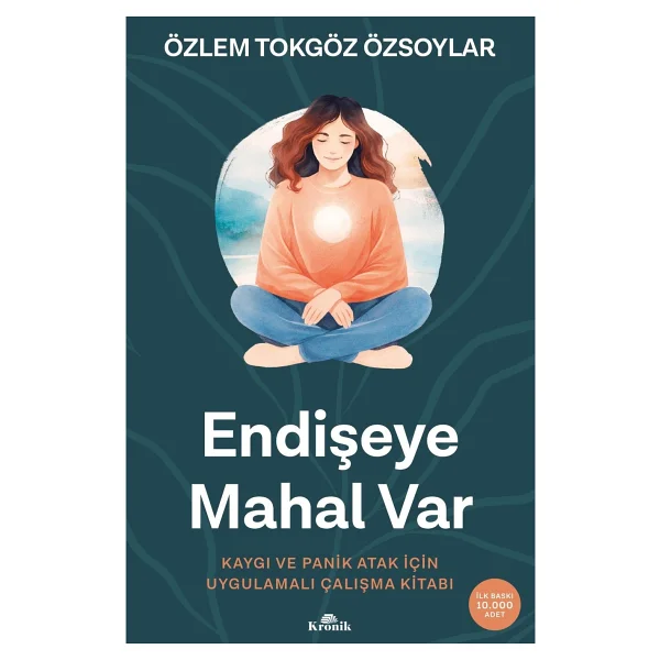 Endişeye Mahal Var - Özlem Tokgöz Özsoylar - Görsel 5