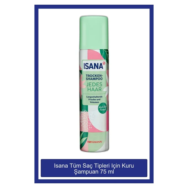 Isana Tüm Saçlar için 75 ml Kuru Şampuan - Görsel 2
