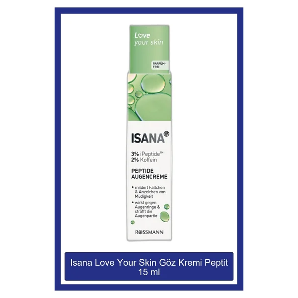 Isana Love Your Skin Peptit Göz Kremi 15 ml - Görsel 4