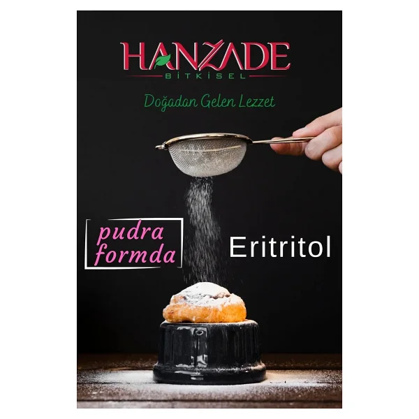 Hanzade Bitkisel Eritritol Pudra Form 1 Kg Doğal Toz Tatlandırıcı Sıfır Kalori Keto Diyet Erythritol Powder - Görsel 6