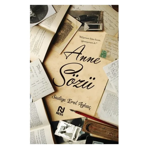 Anne Sözü - Sadiye Erol Aykaç - Görsel 3