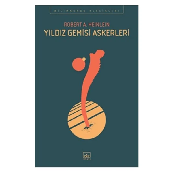 Yıldız Gemisi Askerleri - Robert A. Heinlein - Görsel 2