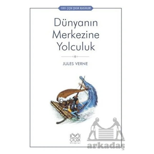 Dünya'nın Merkezine Seyahat - Jules Verne 1001 Çiçek Kitaplar - Görsel 3