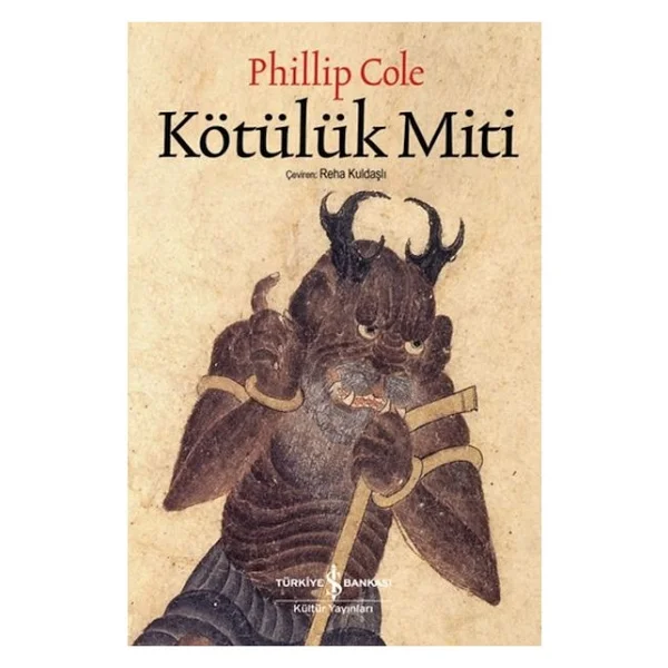 Kötülük Miti - Phillip Cole - Görsel 3
