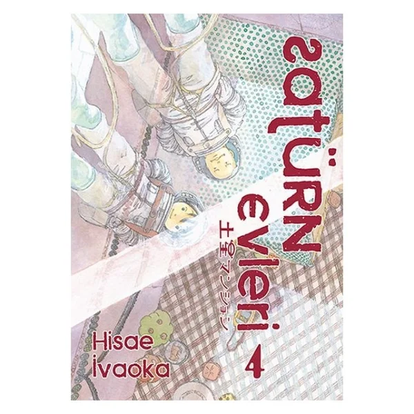 Satürn Evleri 4. Cilt - Hisae Ivaoka - Görsel 3