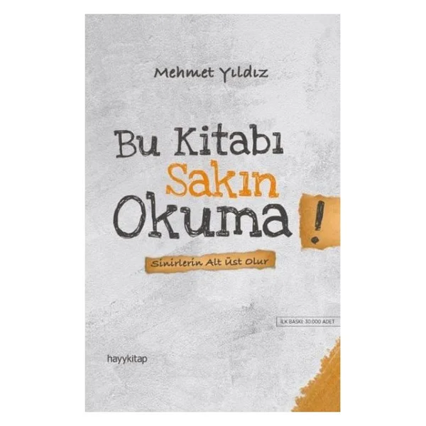 Bu Kitabı Sakın Okuma! - Mehmet Yıldız - Görsel 2