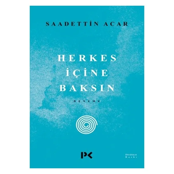 Herkes Içine Baksın - Saadettin Acar - Görsel 3