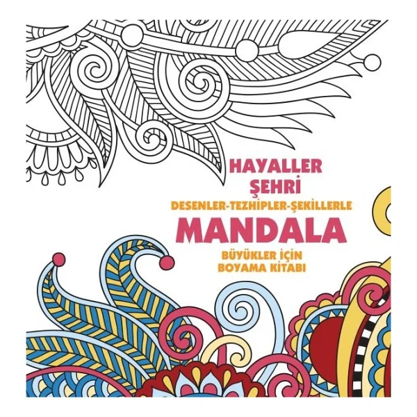 Hayaller Şehri - Mandala - Kolektif - Görsel 2