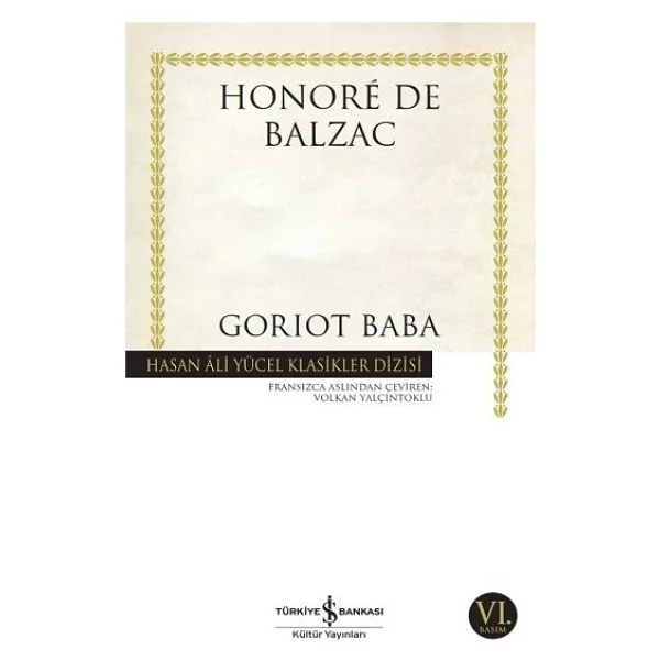 Goriot Baba - Honore De Balzac İş Bankası Kültür Yayınları - Görsel 2
